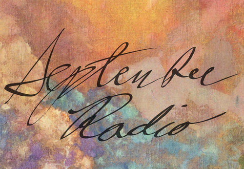 SEPTEMBER RADIO
