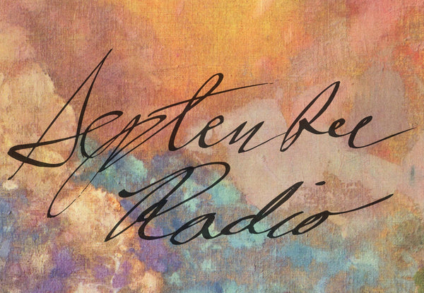 SEPTEMBER RADIO
